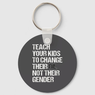 Teach Your Kids To Change Their Oil Father's Car M Key Ring