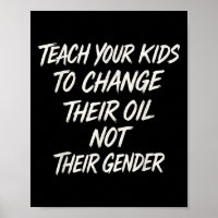Teach Your Kids To Change Their Oil Not Their Gend