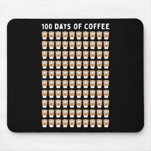 Teacher 100 Coffee Cups 100th Day School  Mouse Pad (Front)