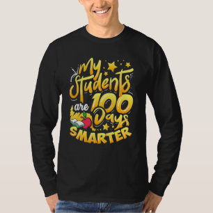 Teacher 100th Day Of School 100 Days Smarter_2 T-Shirt