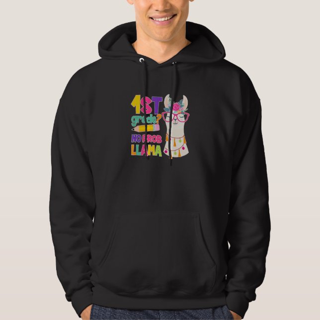 Teacher 1st Grade No Prob Llama Llama Hoodie (Front)