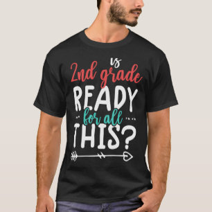 teacher 2nd grade teacher back to school T-Shirt