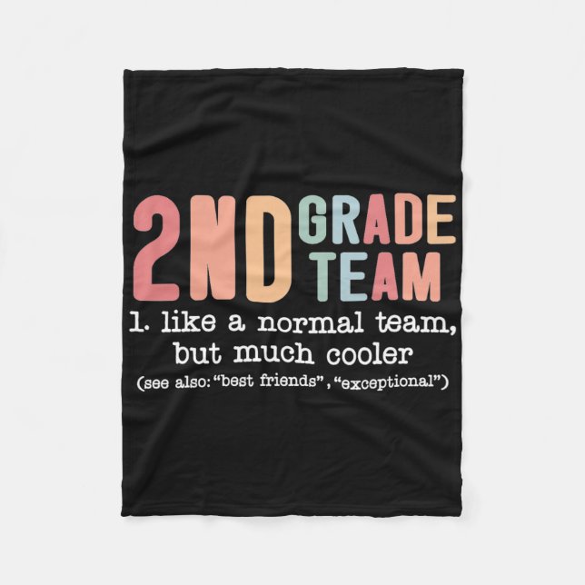 Teacher 2nd Grade Team Like A Normal Team But Much Fleece Blanket (Front)