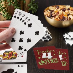 TEACHER 4 LIFE #teacher life Playing Cards