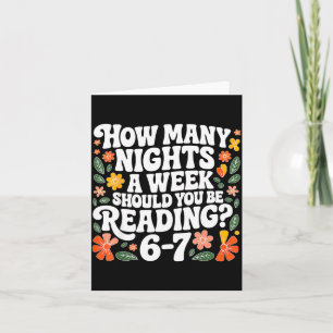 Teacher 67 How Many Nights A Week Should You Be Re Card