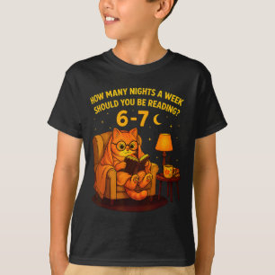 Teacher 67 How Many Nights A Week Should You Be Re T-Shirt