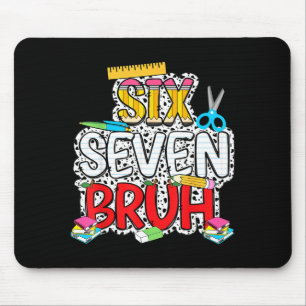 Teacher 67 School Six Seven Bruh Pencil Women Girl Mouse Pad