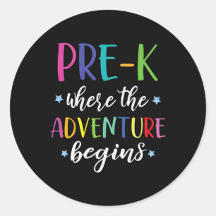 Teacher Adventure Begins First Day Preschool Teach Classic Round Sticker