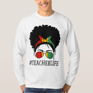 Teacher African Women Messy Bun Black History Mont T-Shirt