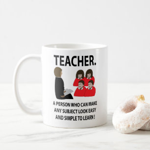 Teacher Appreciation Back To School Quote Teacher Coffee Mug