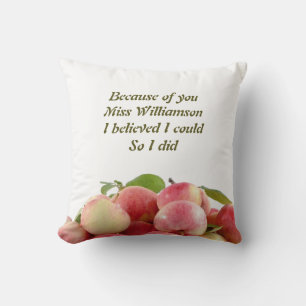 Teacher Appreciation BECAUSE OF YOU Cushion
