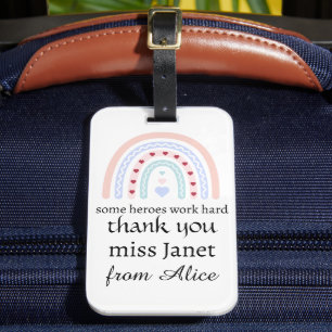 Teacher Appreciation - Best Teacher Ever Present Luggage Tag