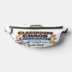 Teacher Appreciation Chaos Coordinator Fanny Pack