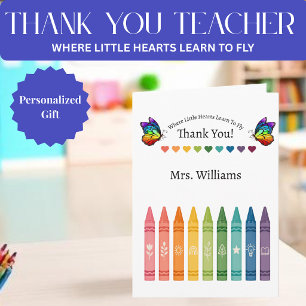 Teacher Appreciation Crayons Hearts Butterflies Card