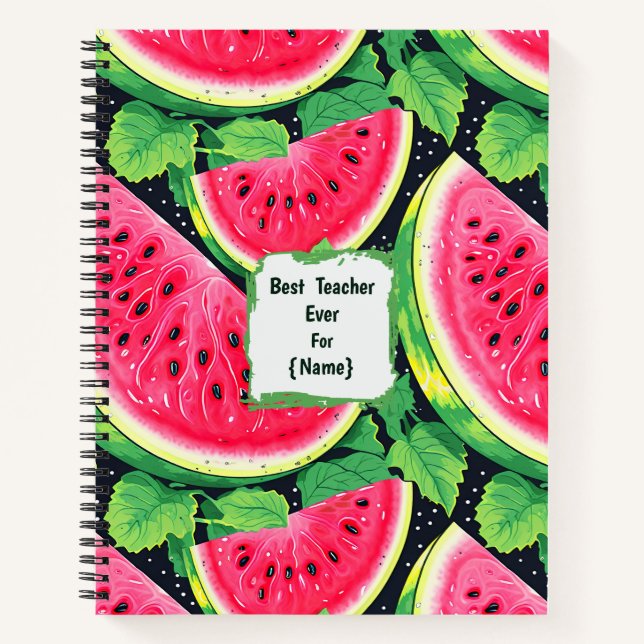 Teacher Appreciation Personalised Watermelon  Notebook (Front)