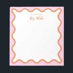 Teacher Appreciation Pink Orange Wavy Notepad<br><div class="desc">Perfect gift for teachers,  featuring pink and orange wavy border.
For more advanced customisation of this design,  e.g. changing layout,  font or text size please click the "CUSTOMIZE" button above. Please contact me for any questions!</div>