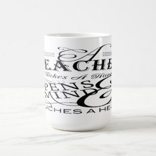 Teacher Appreciation Quotes Coffee Mugs