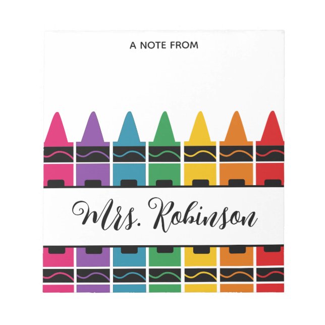 Teacher Appreciation Rainbow Crayon Notepad (Front)