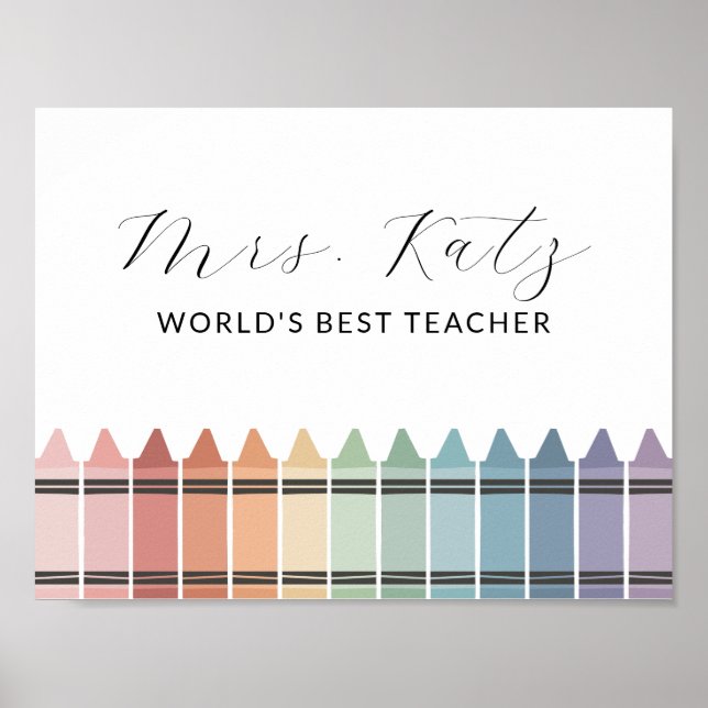 Teacher Appreciation Rainbow Crayon  Poster (Front)