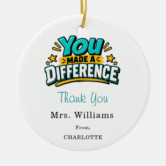 Teacher appreciation Thank You  Ceramic Tree Decoration (Front)