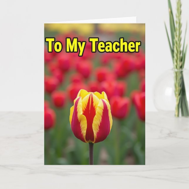 Teacher Appreciation Tulip Card (Front)