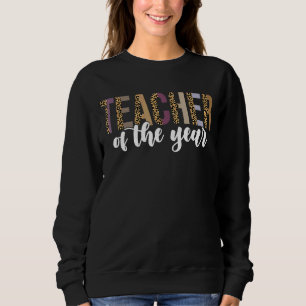 Teacher Appreciation Week Women Leopard Back To S Sweatshirt