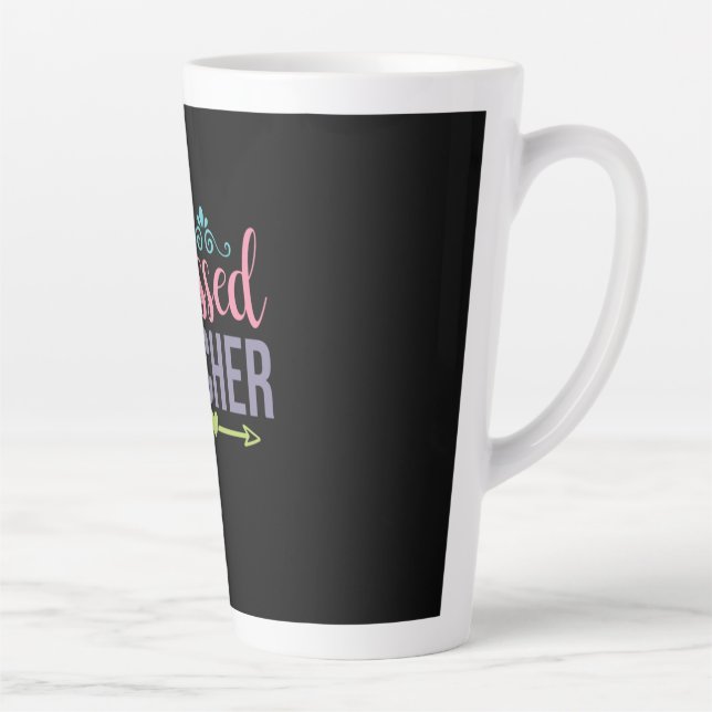Teacher Art Blessed Teacher Latte Mug (Right)