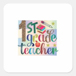 Teacher Art First Grade Teacher Square Sticker