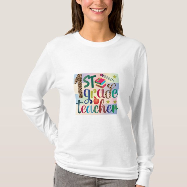 Teacher Art First Grade Teacher T-Shirt (Front)