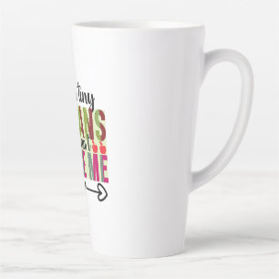 Teacher Art I Teach Tiny Humans Latte Mug
