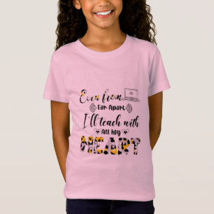 Teacher Art I Will Teach With My Heart T-Shirt