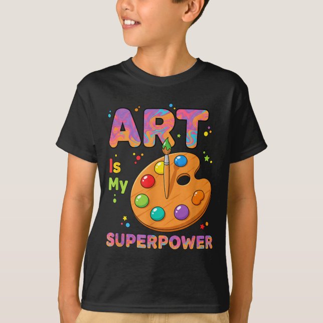 Teacher - Art Is My Superwer Art Teacher Drawing P T-Shirt (Front)