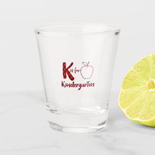 Teacher Art Kis For Kindergarten Teacher Shot Glass