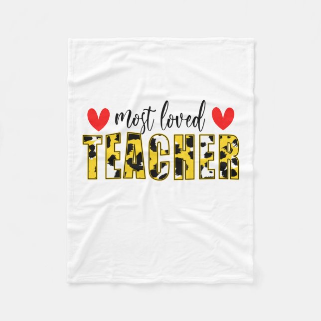 Teacher Art Most Loved Teacher Fleece Blanket (Front)