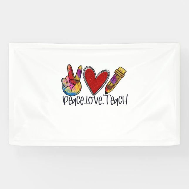 Teacher Art Peace Love Teach Banner (Horizontal)
