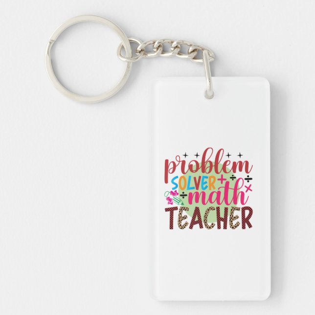 Teacher Art Problem Solver Math Teacher Key Ring (Front)