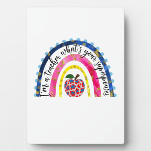 Teacher Art Proud I Am A Teacher Plaque