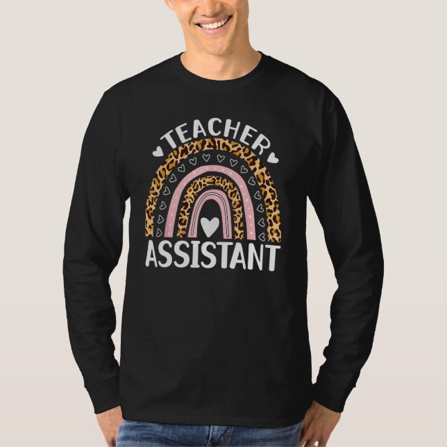 Teacher Assistant rainbow Aide Paraprofessional Ed T-Shirt (Front)