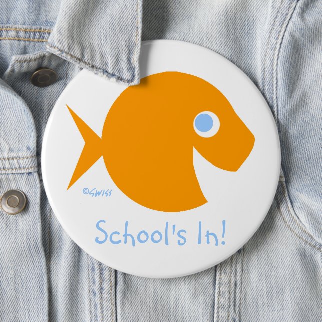 Teacher Back To Class School's In Cute Goldfish 6 Cm Round Badge (In Situ)