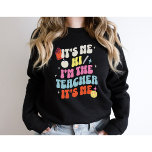 Teacher-Back to School-Funny Sweatshirt<br><div class="desc">Are you looking for the perfect teacher Sweatshirt? This  teaching sweatshirt makes the perfect gift. Pick up this kindergarten sweater today for yourself or as gift.</div>
