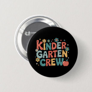 Teacher Back to School Kindergarten Crew 6 Cm Round Badge
