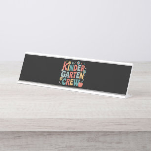Teacher  Back to School Kindergarten Crew Desk Name Plate
