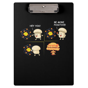 Teacher Be More Positive Clipboard