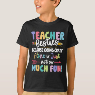 Teacher Besties Funny Matching Teacher Besties _1 T-Shirt