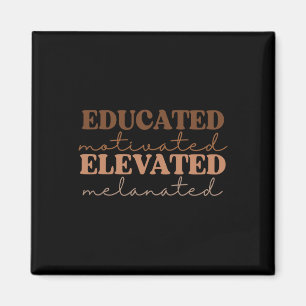 Teacher Black History Month Educated Motivated Mel Magnet