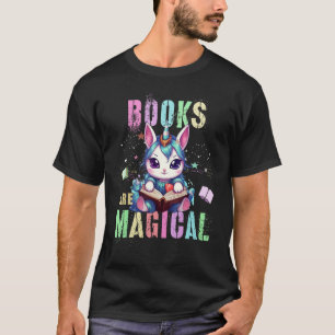 Teacher BOOKS ARE MAGICAL Cat Unicorn School Libra T-Shirt