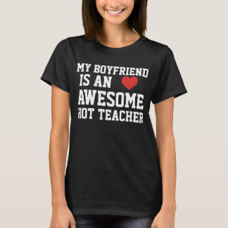 Teacher Boyfriend T-Shirt