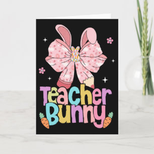 Teacher Bunny Bow Pencil Easter Days Resurrection Card