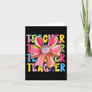 Teacher Bunny Coquette Bow Pencil Bunny Easter Day Card