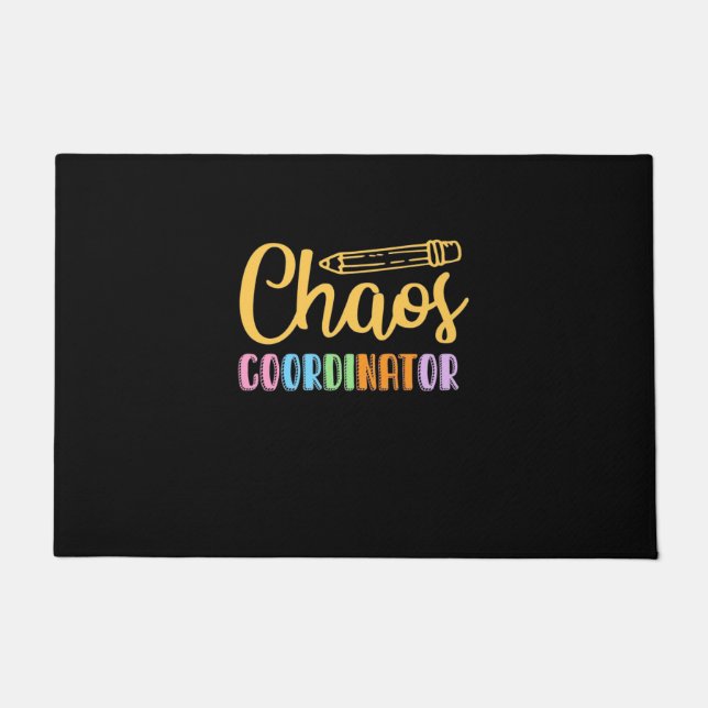 Teacher Chaos Coordinator Doormat (Front)